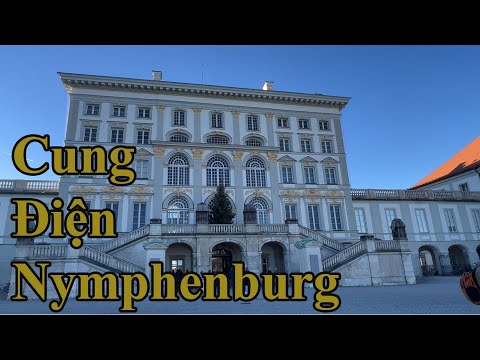 Video: Tham quan Cung điện Nymphenburg