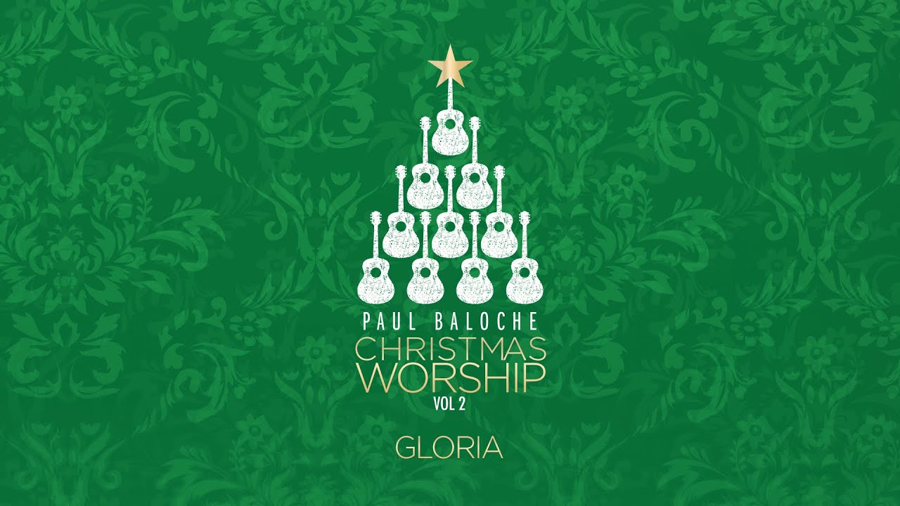 Paul Baloche "Gloria" (OFFICIAL LYRIC VIDEO) YouTube