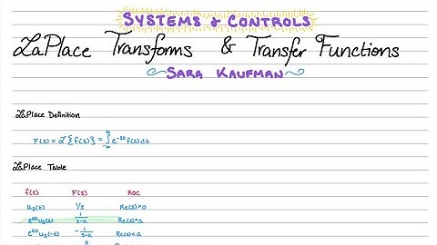 Systems & Controls 01: LaPlace Transforms and Transfer Functions