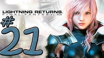 Lightning Returns: Final Fantasy XIII - Go out in style - Part 21