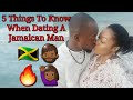 Jamaica Vlog/5 Things To Know When Dating A Jamaican Man 🇯🇲🇯🇲🇯🇲