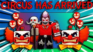 THE CIRCUS HAS ARRIVED!! HOW TO DEFEAT NEW MAPS! (The House TD Roblox)