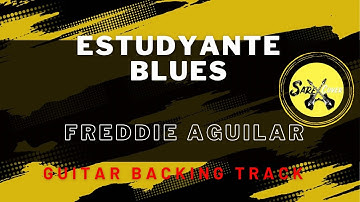 FREDDIE AGUILAR - ESTUDYANTE BLUES  (GUITAR BACKING TRACK) [Key Of D]