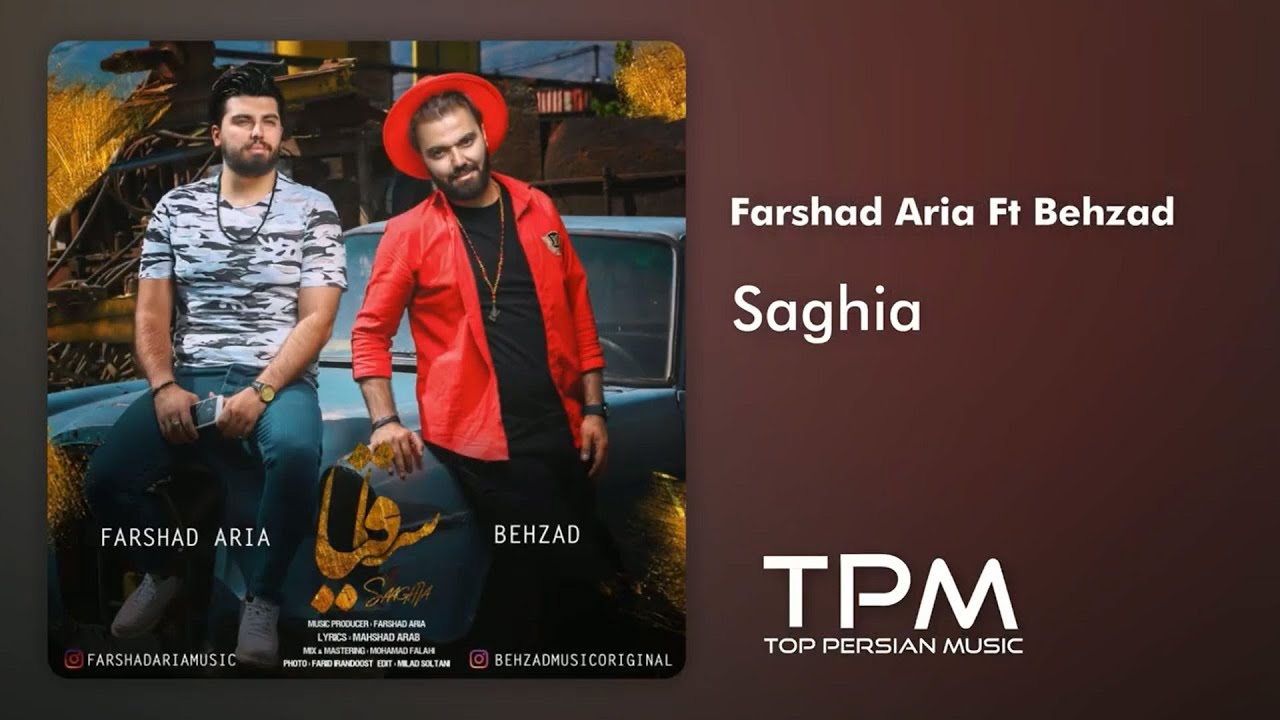 فرشاد آریا و بهزاد - ساقیا || Farshad Aria Ft Behzad - Saghia
