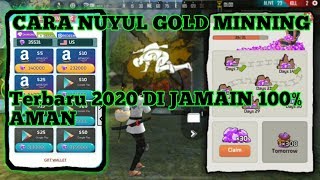 WAJIB COBA!!CARA NUYYUL APK GOLD MINING TERBARU 2020 DIJAMIN 100% AMAN screenshot 4