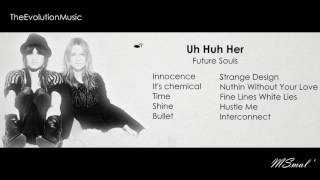 Uh Huh Her - Future Souls (2014)
