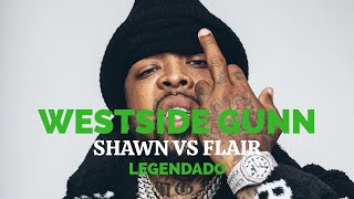 WESTSIDE GUNN - Shawn VS Flair (Legendado)