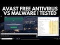 Avast Free Antivirus Review   Tested vs Malware
