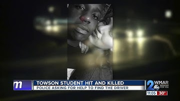 Towson University student killed in hit and run; Police searching for driver