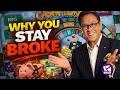 Why You Stay Broke (And Don’t Even Realize It) - Robert Kiyosaki, Karl and Bronagh Davidson Mp3 Song