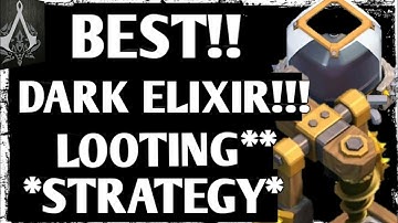 Best dark elixir looting strategy in clash of clans upgrade heroes quickly!
