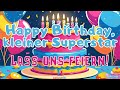 Happy Birthday, kleiner Superstar – Das fröhliche Geburtstagslied für unvergessliche Feiern!