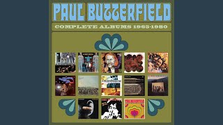 Video thumbnail of "Paul Butterfield - Everything's Gonna Be Alright"