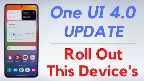 Samsung One UI 4.0 Update Roll Out | This Device