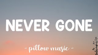 Never Gone - Dekleyn (Lyrics) 🎵