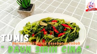 Stir-fried Chinese Betel Leaves - Recipe and How to Make Delicious and Beneficial Chinese Betel L...
