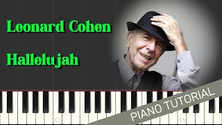 Leonard Cohen - Hallelujah (Piano Tutorial)