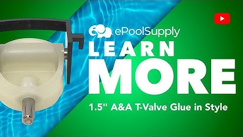 A&A T-Valve Replacement