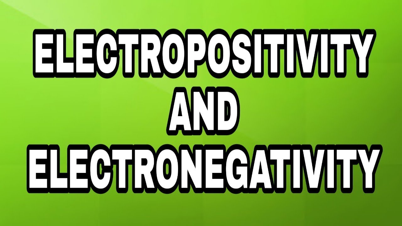 Electronegativity And Electropositivity  Full Explain In Urdu /Hindi Chemistry 12( Learning 4U)