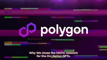 Why Polygon Powers Orc Nation: A Deep Dive