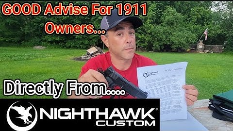 Cover Image for 8 DOs and DON'Ts With Your 1911.... Right from the Nighthawk's Beak. (1911 fan MUST WATCH )