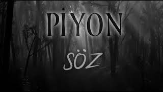 Piyon - Söz Resimi