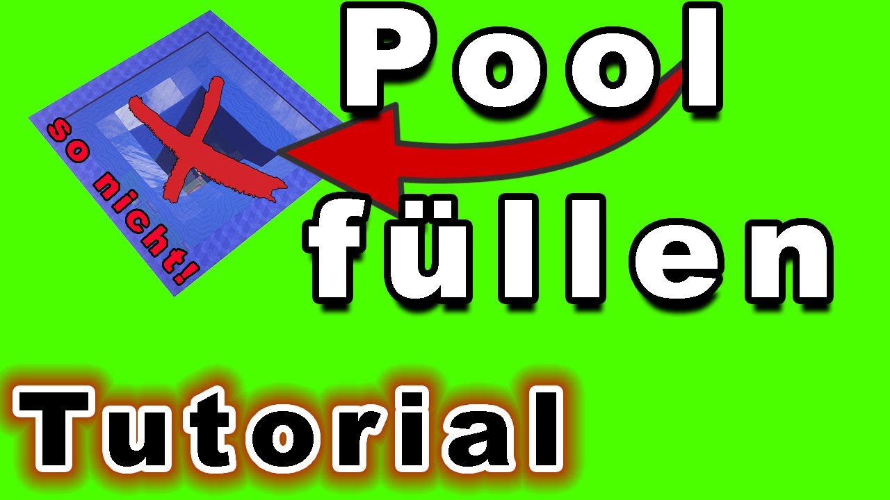 Minecraft Pool richtig befüllen
