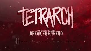 Tetrarch - Break The Trend (Legendado Ptbr)