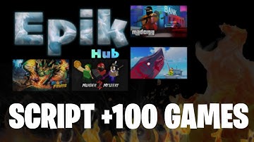Universal script Epik Hub Roblox