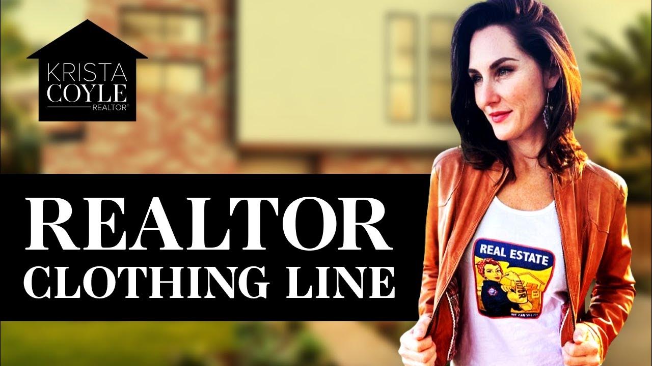 Krista Coyle Realtor Real Estate Clothing Line 2024 🏠 realtor 