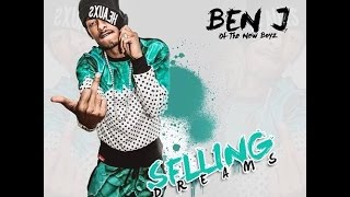 Ben J (@ImBenJBro) - Selling Dreams [full mixtape]