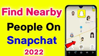 How To Find Nearby People On Snapchat | Snapchat Par Apne Aas Paas Ke Logon Ko Kaise Dhundhe