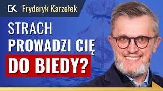 NIE PRZEŚPIJ ŻYCIA i odblokuj swój potencjał życiowy! KLUCZ DO BOGACTWA - Fryderyk Karzełek | 301