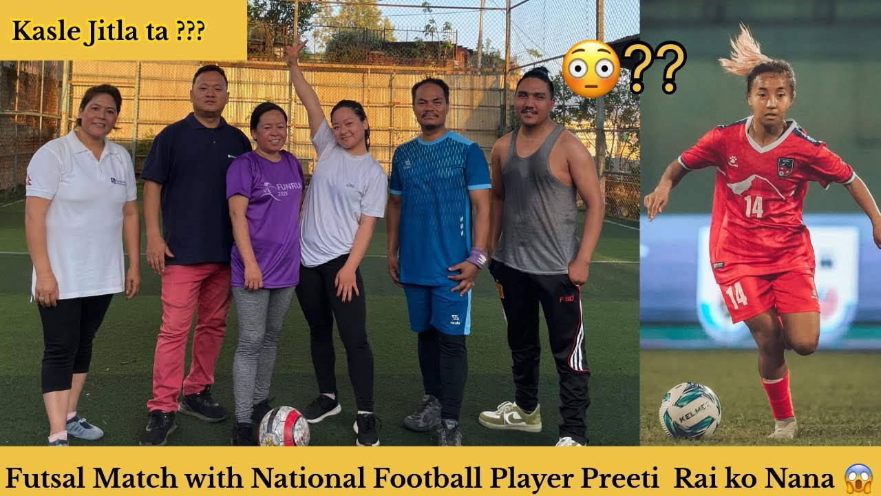 FUTSAL MATCH WITH OFFICE TEAM 🥰 Preeti Rai ko Nana re 😱