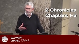 2 Chronicles 1-3 The Beginning of Solomon's Reign