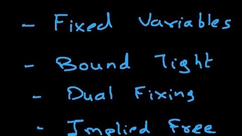MIP Presolve [Part 3]: Reductions using one variable at a time