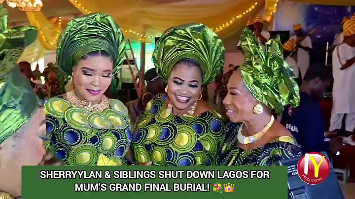 SHERRYLAN & SIBLINGS SHUT DOWN LAGOS FOR MUM'S GRAND FINAL BURIAL 🥳🎊