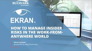 How to Manage Insider Risks in the Work From Anywhere World | Work from Home Insider Risk Management