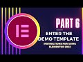 Instructions for using Elementor 2022 Part 6 - Enter the Demo template