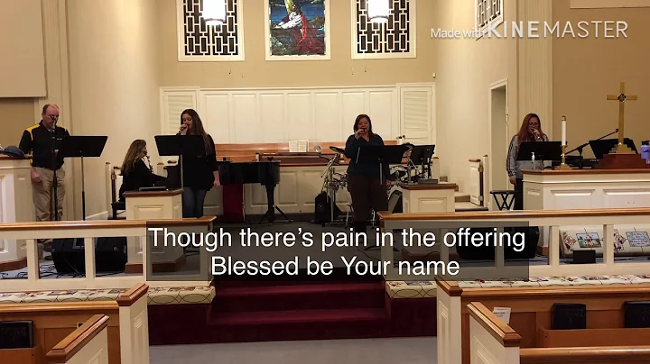 Blessed Be Your Name