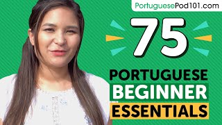 Learn Portuguese: 75 Beginner Portuguese Videos You Must Watch