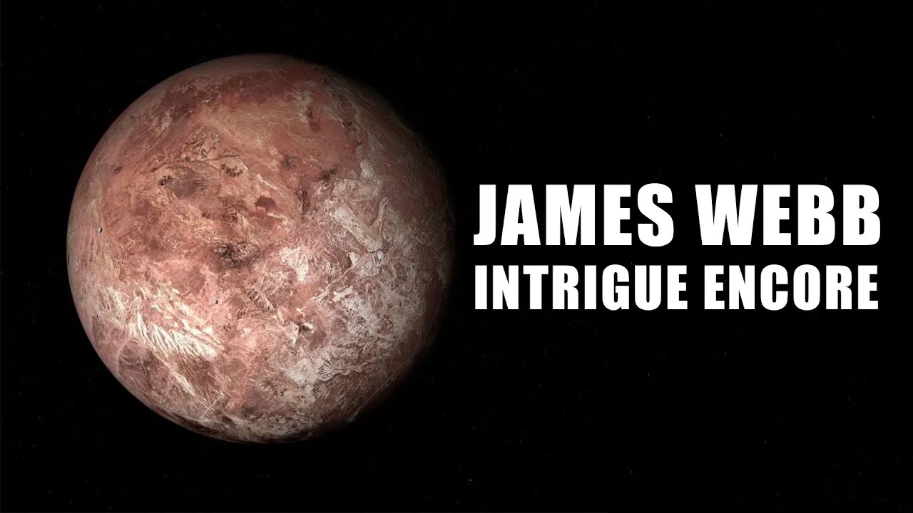 JAMES WEBB découvre deux NOUVEAUX MONDES océans ?! DNDE 334
