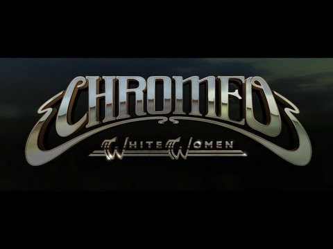 Chromeo New Album Trailer