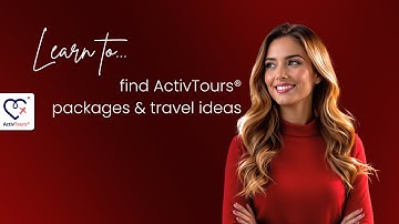 Where to find ActivTours® packages & travel ideas