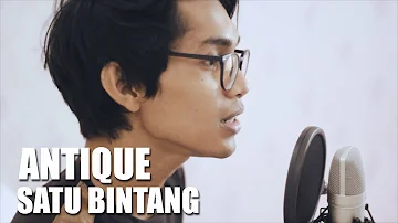 ANTIQUE - SATU BINTANG (Cover By Tereza)