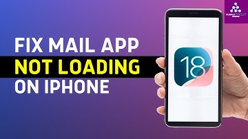 How to Fix Mail App Not Loading Emails on iPhone