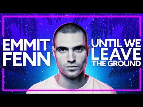 YouTube에서 Emmit Fenn - Until We Leave the Ground (Steve James Remix) [Lyric Video] 보기