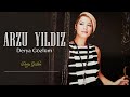 Arzu yldz  derya gzlm  official   medya mzik