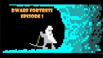 Humble Beginnings | Dwarf Fortress Ep1