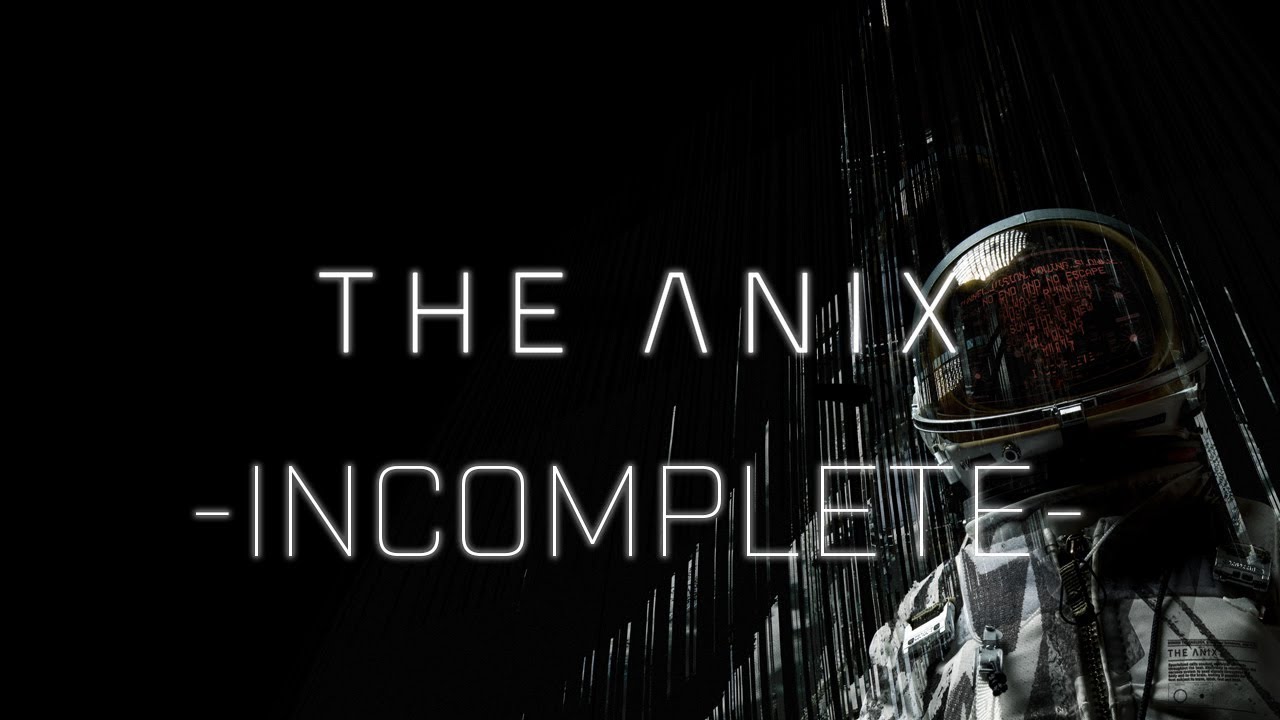 Assista a The Anix - Incomplete no YouTube Assista a The Anix - Incomplete no YouTube